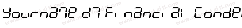Yourname D7 Financial Condensed字体转换